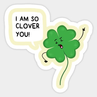 So Clover You Sticker